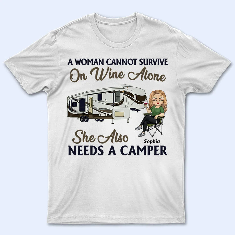 A Woman Cannot Survive On Wine Alone Camping - Personalized Custom T Shirt Chenille Brocade Lace