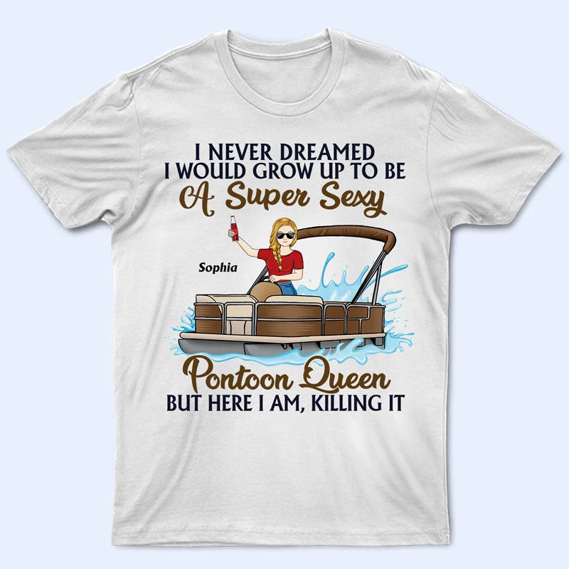 Never Dreamed I'd Grow Up To Be A Super Sexy Pontoon Queen Family - Personalized Custom T Shirt Houndstooth Herringbone Solid